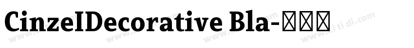 CinzeIDecorative Bla字体转换